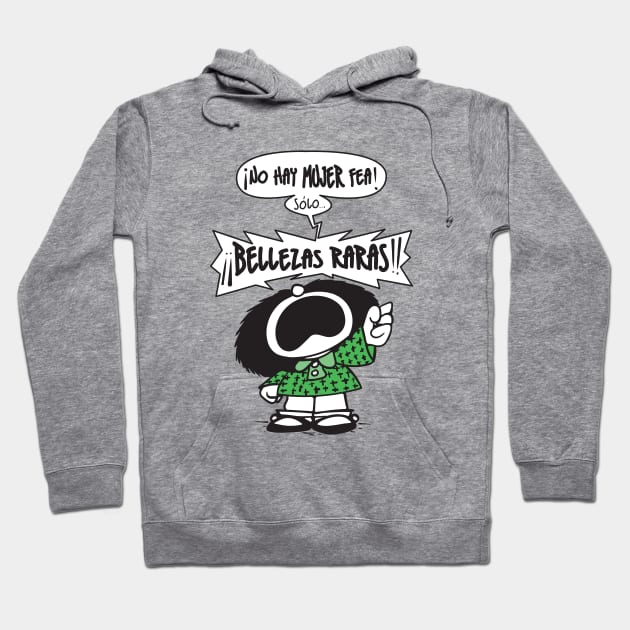 ¡No hay mujer fea! Hoodie by ChicaRika